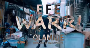 Efe - Warri ft. Olamide