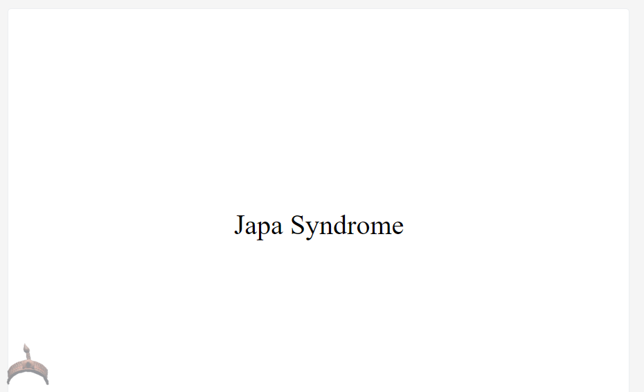 Japa Syndrome