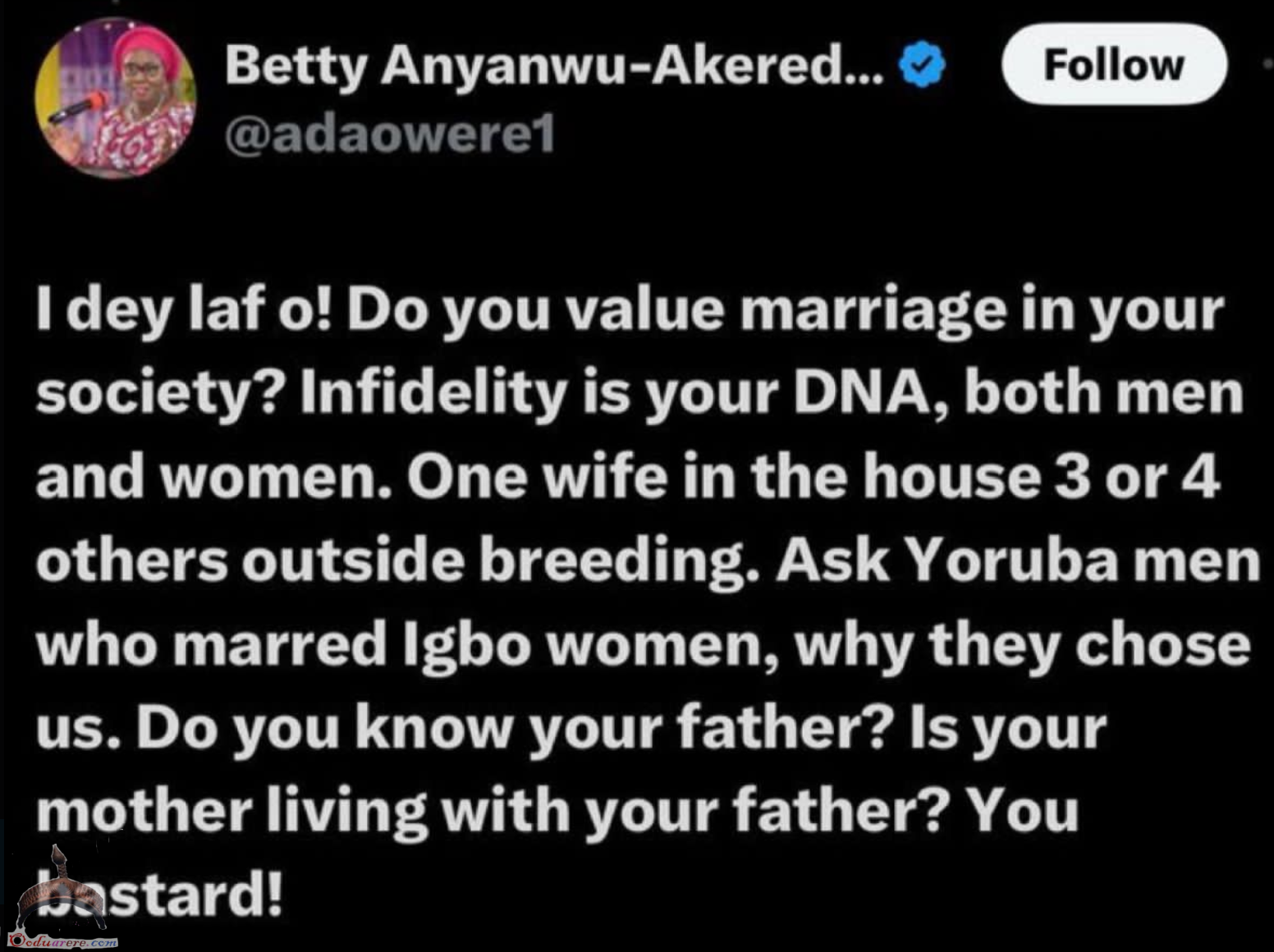 Betty Anyanwu Akeredolu calls Yorùbá women prostitutes