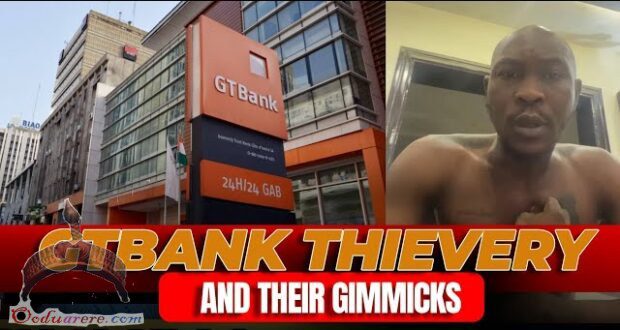 Gtbank Thievery And Their Gimmicks