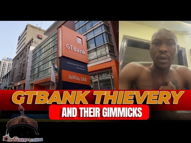 Gtbank Thievery And Their Gimmicks