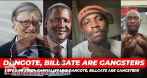 Dangote billgate are gansters